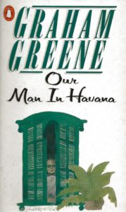 Our Man in Havana by Graham Greene (Paperback)
