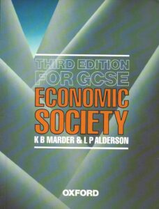 Economic Society by K.B. Marder and L.P. Alderson (Paperback)