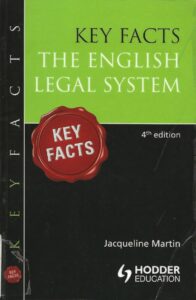 Key Facts: The English English Legal System (Paperback)