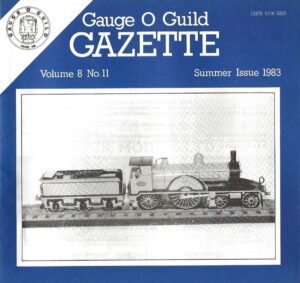 Gauge 'O' Guild Gazette: Volume 8 No. 11 - Summer Issue 1983