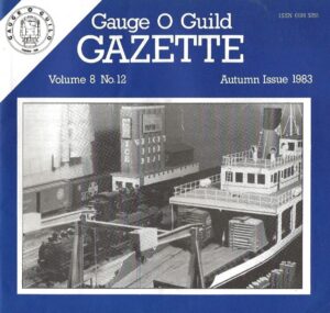 Gauge 'O' Guild Gazette: Volume 8 No. 12 - Autumn Issue 1983