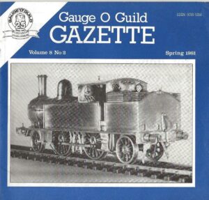 Gauge 'O' Guild Gazette: Volume 8 No. 2 - Spring 1981