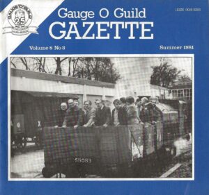 Gauge 'O' Guild Gazette: Volume 8 No. 3 - Summer 1981