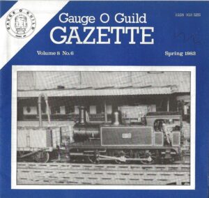 Gauge 'O' Guild Gazette: Volume 8 No. 6 - Spring Issue 1982