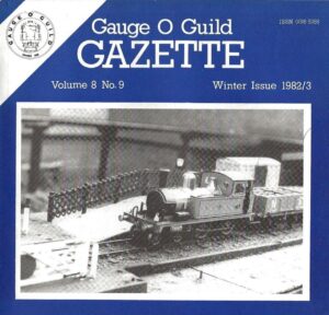 Gauge 'O' Guild Gazette: Volume 8 No. 9 - Winter Issue 1982/3