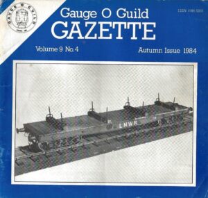 Gauge 'O' Guild Gazette: Volume 9 No. 4 - Autumn Issue 1984