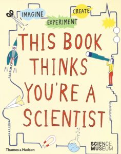 This Book Thinks you're a Scientist (Paperback)